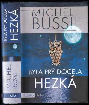 Michel Bussi: Byla prý docela hezká