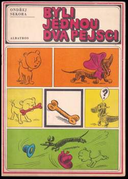 Ondřej Sekora: Byli jednou dva pejsci