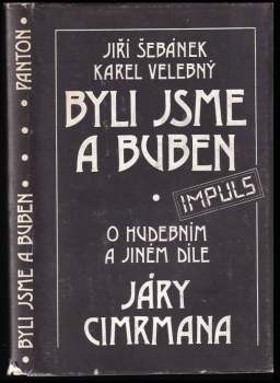 Jiří Šebánek: Byli jsme a buben
