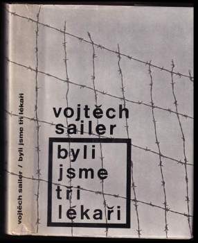 Byli jsme tři lékaři