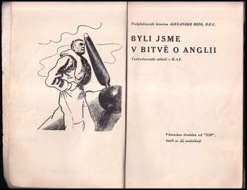 Alexander Hess: Byli jsme v bitvě o Anglii