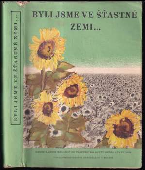 Byli jsme ve šťastné zemi---