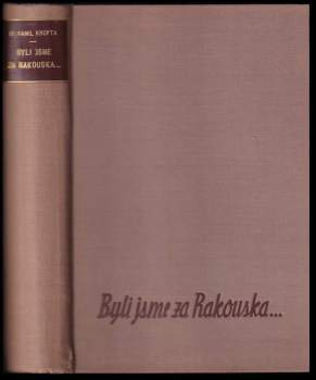 Kamil Krofta: Byli jsme za Rakouska-
