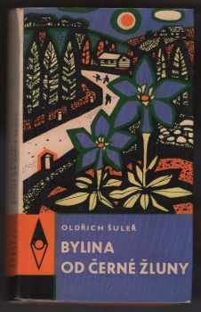 Bylina od černé žluny - Oldřich Šuleř (1964, Státní nakladatelství dětské knihy) - ID: 352489