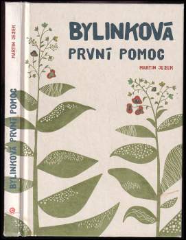 Barbara Gyönyör: Bylinková první pomoc