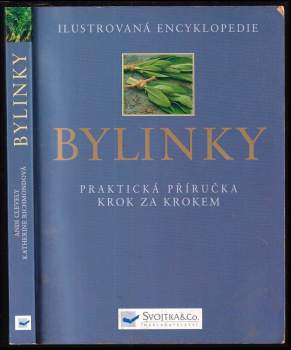 Bylinky : [praktická příručka krok za krokem]
