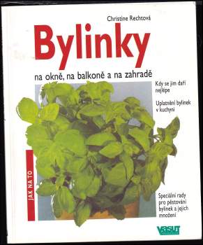 Christine Recht: Bylinky