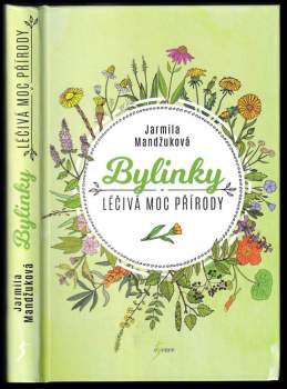 Jarmila Mandžuková: Bylinky
