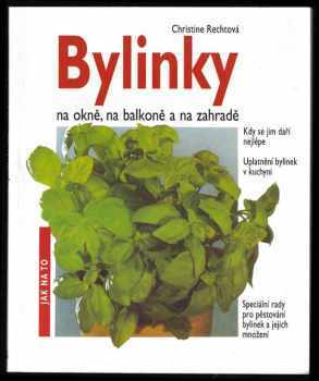 Christine Recht: Bylinky