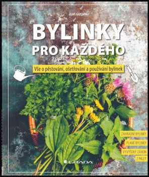 Axel Gutjahr: Bylinky pro každého