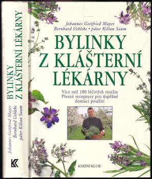 Bernhard Uehleke: Bylinky z klášterní lékárny