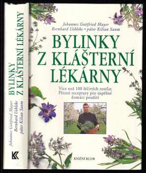 Bernhard Uehleke: Bylinky z klášterní lékárny