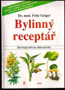 Fritz Geiger: Bylinný receptář