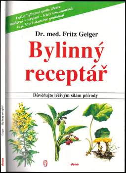 Fritz Geiger: Bylinný receptář