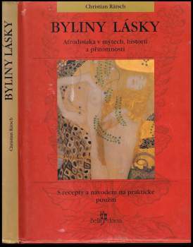 Christian Rätsch: Byliny lásky