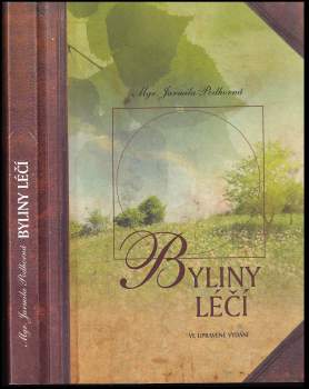 Jarmila Podhorná: Byliny léčí