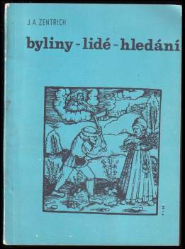Byliny, lidé, hledání