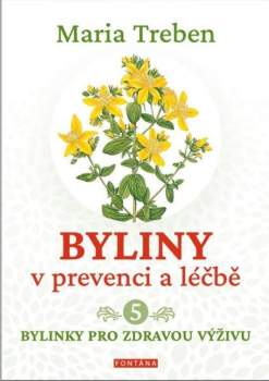 Byliny v prevenci a léčbě