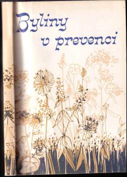 Byliny v prevenci