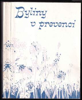 Byliny v prevenci