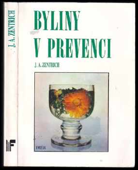 Byliny v prevenci - Josef Antonín Zentrich (1991, Fontána) - ID: 829097