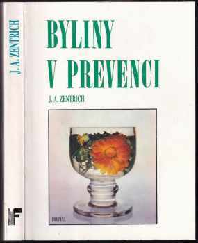 Byliny v prevenci - Josef Antonín Zentrich (1991, Fontána) - ID: 730643