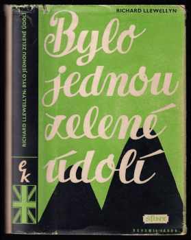 Bylo jednou zelené údolí