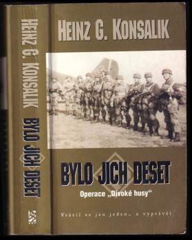 Heinz G Konsalik: Bylo jich deset
