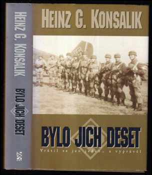 Heinz G Konsalik: Bylo jich deset