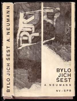 Bylo jich šest
