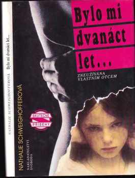 Bylo mi dvanáct let