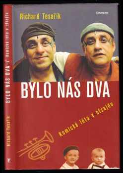 Bylo nás dva
