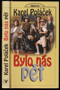 Bylo nás pět