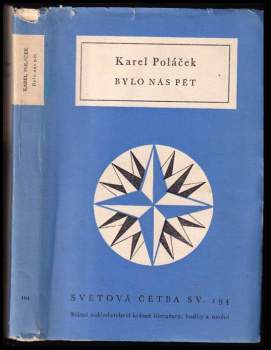 Karel Poláček: Bylo nás pět