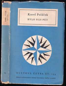 Bylo nás pět - Karel Poláček (1958, Státní nakladatelství krásné literatury, hudby a umění) - ID: 682330