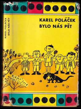 Karel Poláček: Bylo nás pět