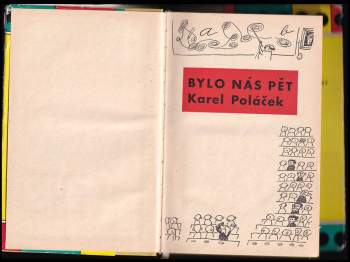 Karel Poláček: Bylo nás pět