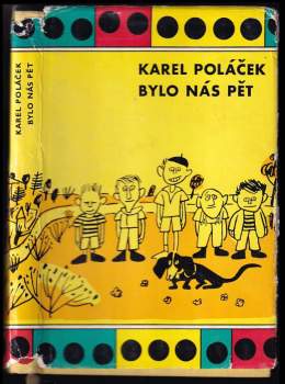 Karel Poláček: Bylo nás pět