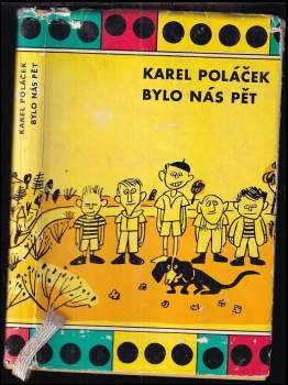 Karel Poláček: Bylo nás pět