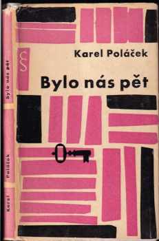 Bylo nás pět
