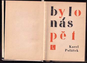 Karel Poláček: Bylo nás pět