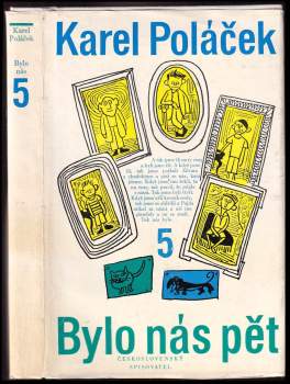 Karel Poláček: Bylo nás pět