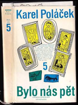 Karel Poláček: Bylo nás pět