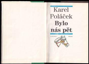 Karel Poláček: Bylo nás pět