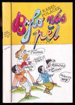 Karel Poláček: Bylo nás pět