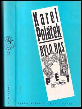Karel Poláček: Bylo nás pět