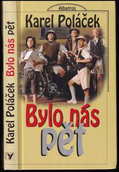 Bylo nás pět