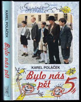 Bylo nás pět