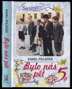 Karel Poláček: Bylo nás pět