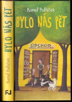 Bylo nás pět